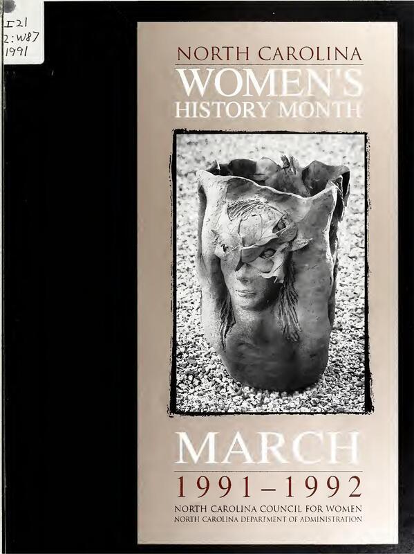 Cover title: North Carolina women's history month, March 1991- 1992.;Includes bibliographical references (p. 32-37) and filmography (p. 38-43).